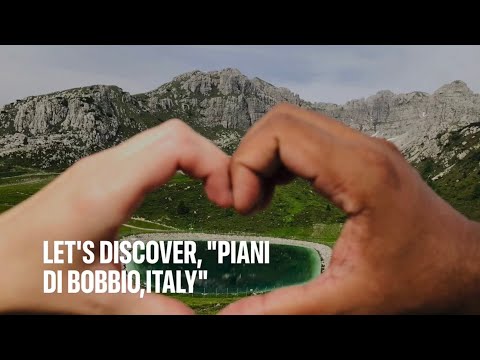 Let’s Discover “Piani Di Bobbio, Italy”