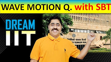 Problem for JEE ADVANCED : Wave motion    #sbt #jeeadvanced #wavemotion