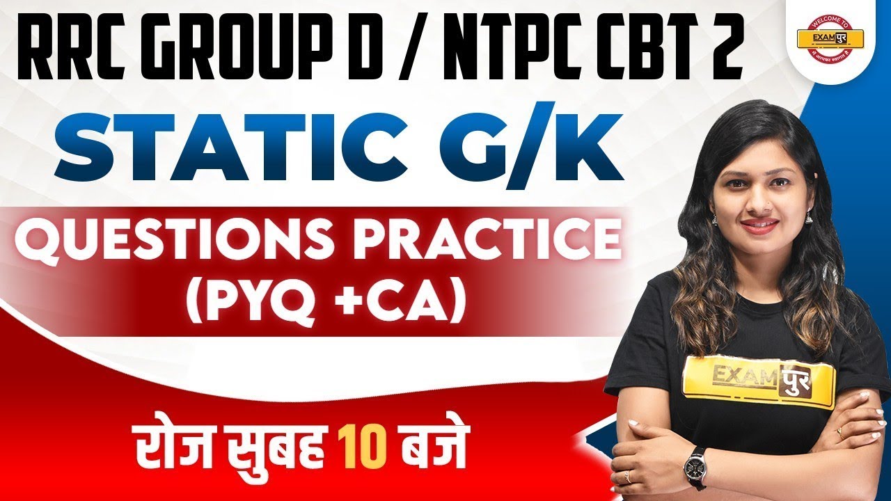 NTPC CBT 2/Group D Static GK and Current Affairs | Static GK Practice ...