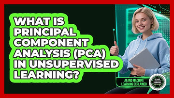 What Is Principal Component Analysis (PCA) In Unsupervised Learning?