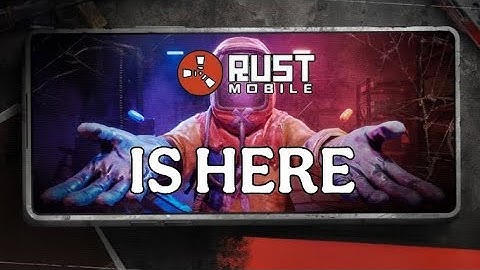 RUST MOBILE l 1st CLOSED BETA l OFFICIAL CONFIRM RELEASE DATE l COMING SOON🔥