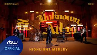 ONEWE '面 : Unknown Atlas' HIGHLIGHT MEDLEY