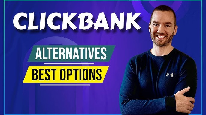 10 Best Alternatives to ClickBank for Affiliate Marketers