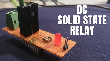 How to make a DC Solid State Relay