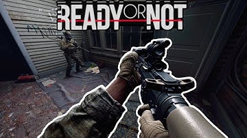 Ready Or Not Twisted Nerve Barricaded Suspect