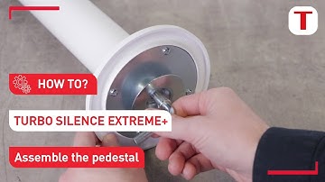 How to assemble the pedestal of my Turbo Silence Extreme+ fan? | Tefal