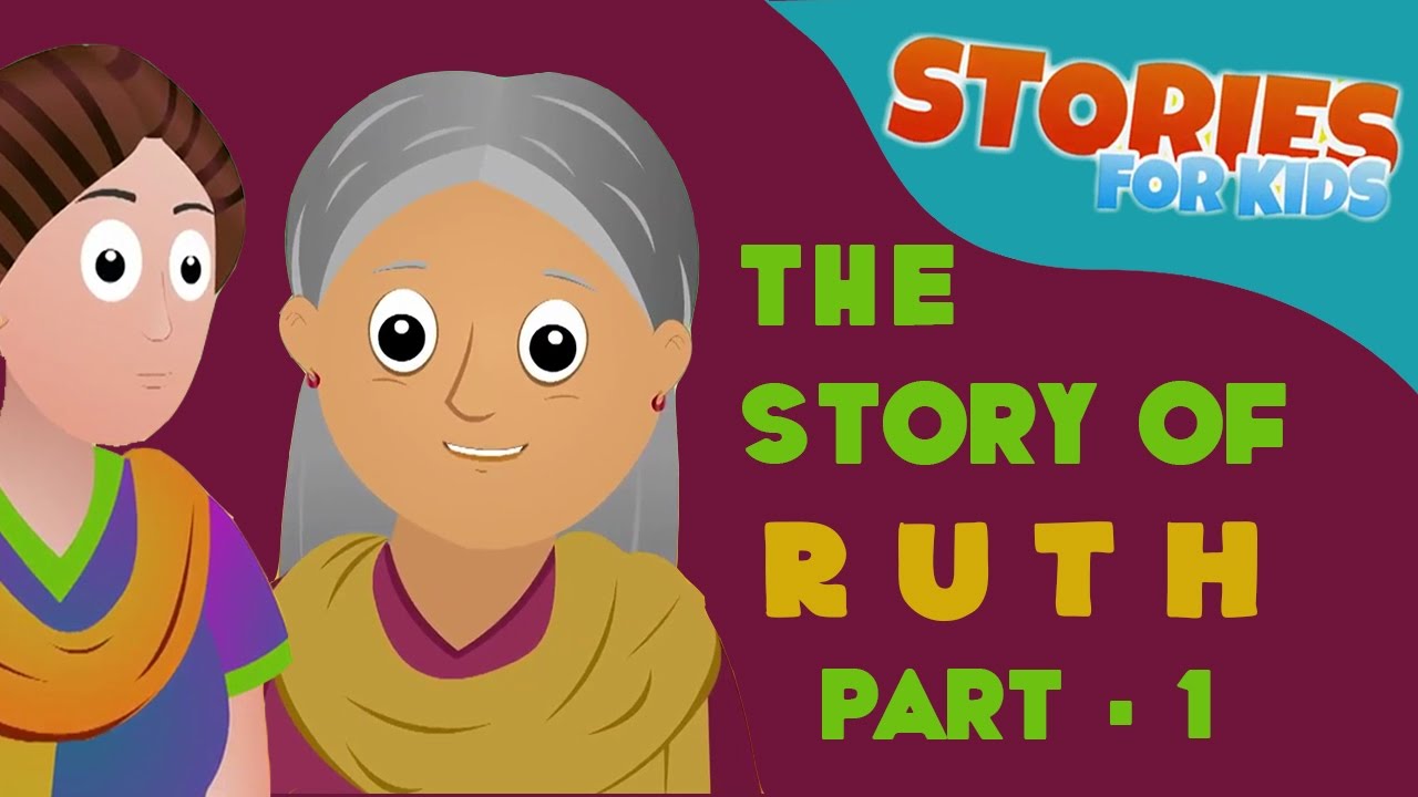 Stories and Songs for Kids | Story Of Ruth 1 | Kids Story and A Collection kids songs nursery rhyme