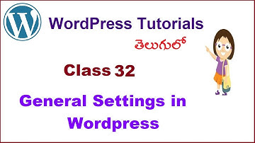 General Settings in WordPress Telugu | VLR Training Class 32