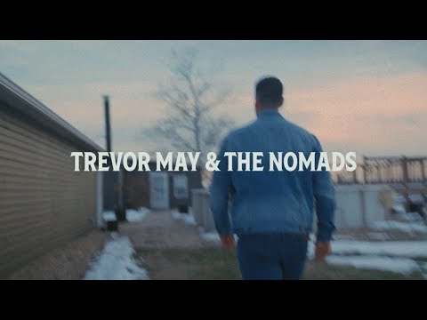 Trevor May & The Nomads - Pushin’ Daisies (Official Music Video) 