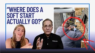 Do You Need a Soft Start? How to Choose the Right Model + Where to Install It | FAQ Episode 3