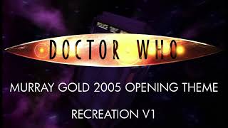 Doctor Who | 2005/2006 | Theme Recreation 1