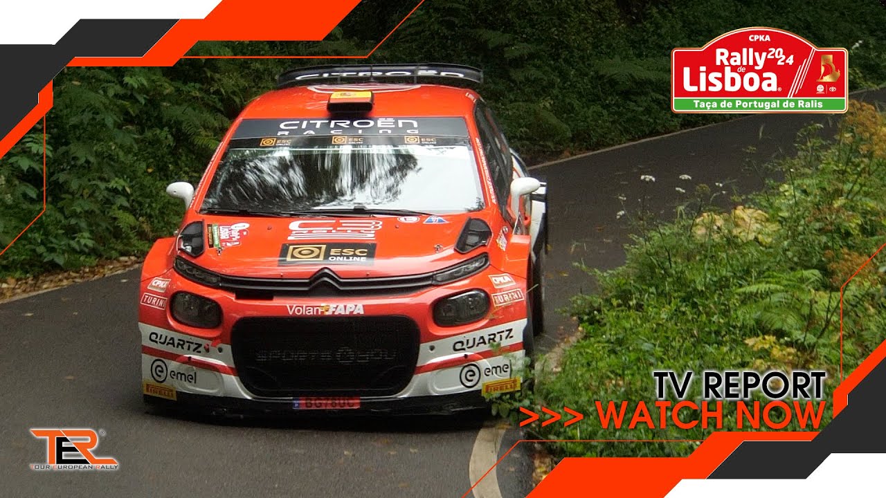 Tour European Rally TER - Tour European Rally 2024 Round 3 - Rally de Lisboa - TV Report ...