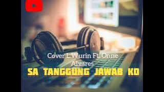 Dansa Timor terbaru 2021 | Sa Tanggung Jawab Ko | Cover L.Wurin  Ft. Onne Alvares