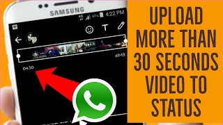 #techtes Set more then 30 seconds video on Whatsapp STATUS || Best Android Trick 2019 screenshot 5