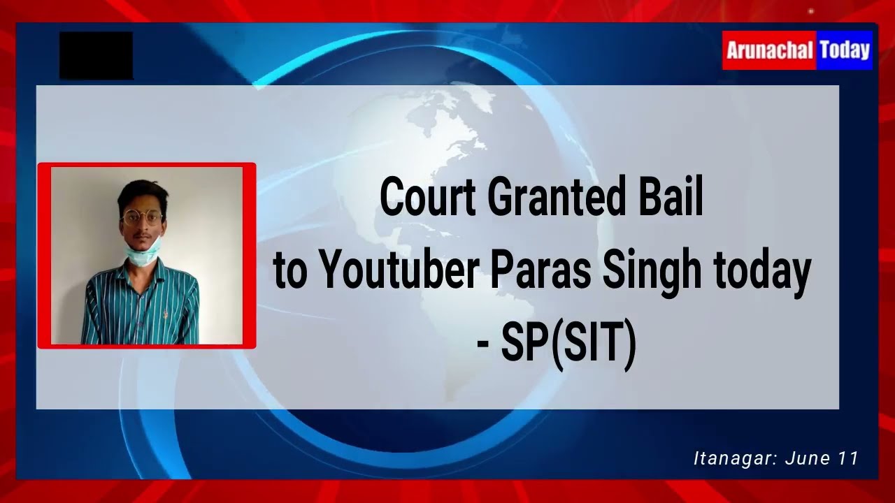 Court Granted Bail to Youtuber Paras Singh today