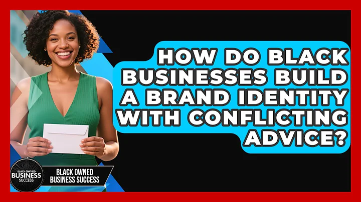 How Do Black Businesses Build A Brand Identity With Conflicting Advice?