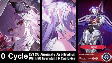 0 Cycle 🔥 LV 120 Lygus with E6 Evernight & Castorice ‼️ | Honkai StarRail Anomaly Arbitration AA
