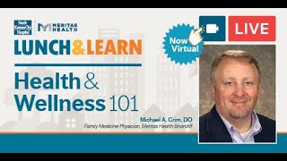 Health & Wellness  101