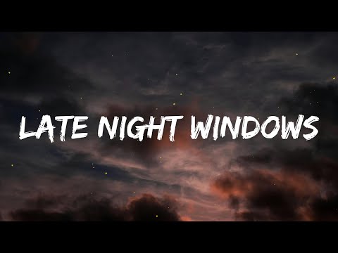 Late Night Windows Official Lyric Video