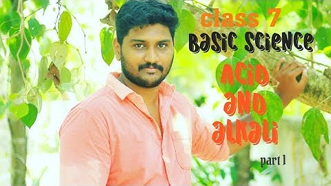 Std  7 || Basic science ||chapter 3 || Part 1||acid and alkali || Rahul