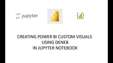 Creating Power BI custom visuals using Deneb, Altair and Jupyter Notebook | PawarBI.com