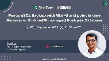 PostgreSQL Backup with Wal G and point in time Recover with KubeDB managed Postgres Database