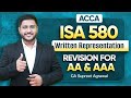 ISA 580 Written Representation Revision | ACCA AA &amp; AAA Revision Lectures | CA Supreet Agrawal #acca