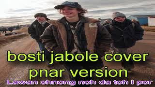 Download Lagu Bosti jabole time ahishe ||cover pnar version||Ai MP3