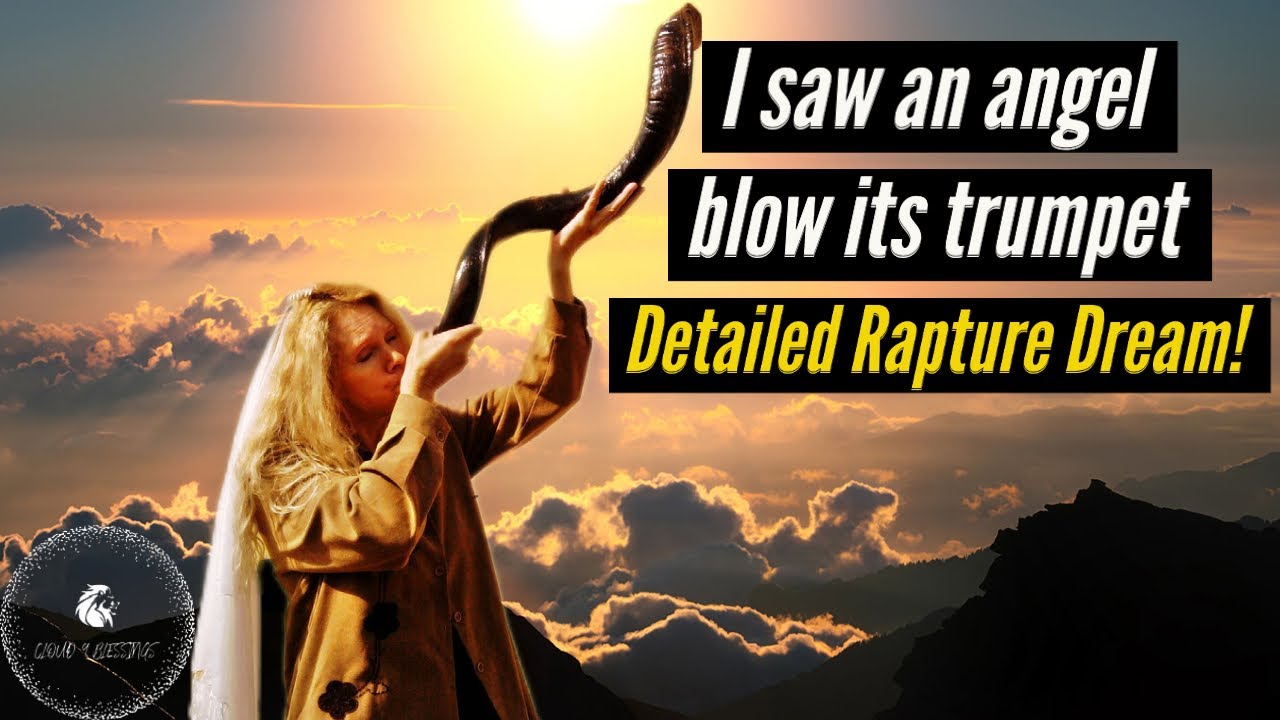 I SAW an Angel blow it's TRUMPET! Detailed Rapture Dream! - YouTube
