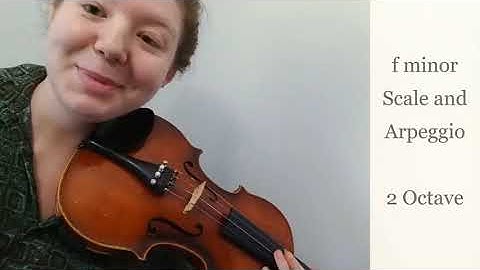 Violin | f minor Scale and Arpeggio - 2 Octave