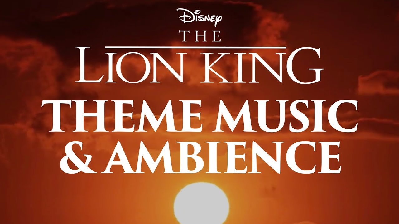 Lion King Music  Ambience  Instrumental Themes and African Ambience