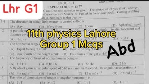 Mcqs 11th physics Lahore board group 1 paper 2024 1st year physics paper 2024