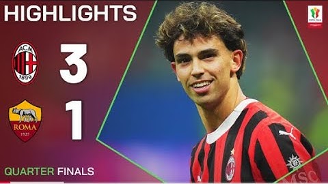 MILAN-ROMA 3-1 | HIGHLIGHTS | QUARTI DI FINALE | Coppa Italia Frecciarossa 2024/25