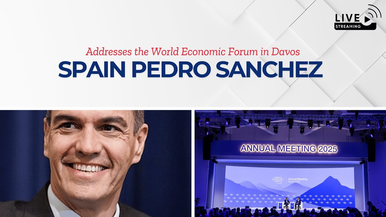Pedro Sanchez Addresses the World Economic Forum in Davos | Amaravati Today  Live
