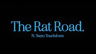 Video thumbnail of "SBTRKT - THE RAT ROAD (ft. Teezo Touchdown)  [Official Audio]"