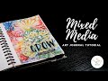 Mixed Media Art Journal Tutorial | Using Brusho Crystal Colours, Watercolors and Paste