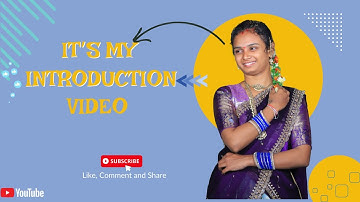 Intro Video to My YouTube Channel | YouTube Introduction Video | YouTube Intro Video in Telugu