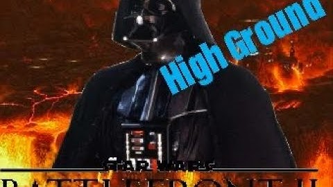 Darth Vader Has the High Ground | Star Wars battlefront 2