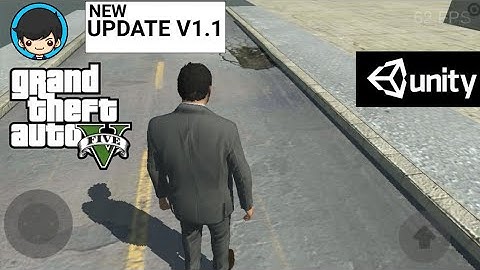Download Unity GTA 5 version1.1 for Android Good Graphics And Great Update || By Tech by HIMANSHU