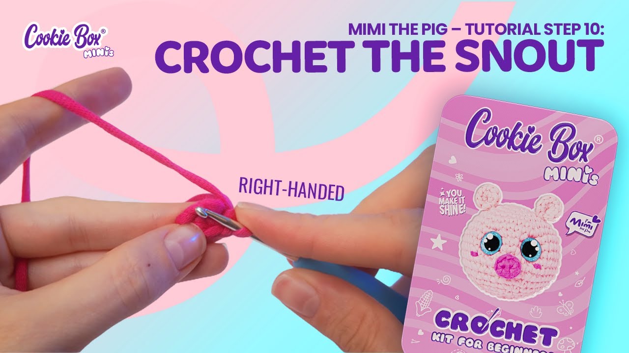 Mimi the Pig - Tutorial: Crochet the Snout (Right-Handed) | Cookie