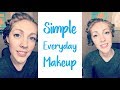 Simple Everyday Makeup Look