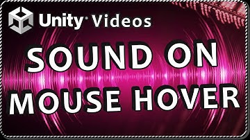 How to PLAY SOUNDS on MOUSE HOVER over UI Elements in Unity