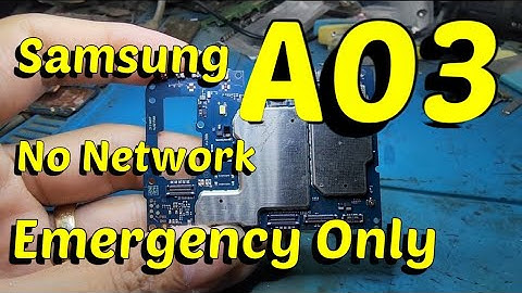Samsung A03 No Network Emergency Only Repair !!