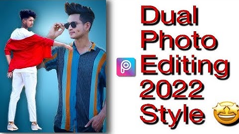 Picsart new creative viral Dual photo editing 2022 Style | photo editing in Picsart |@TaukeerEditz