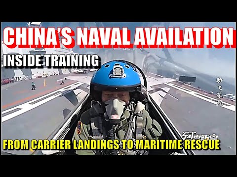 Inside China’s Naval Aviation Training: From Carrier Landings to Maritime Rescue Drills