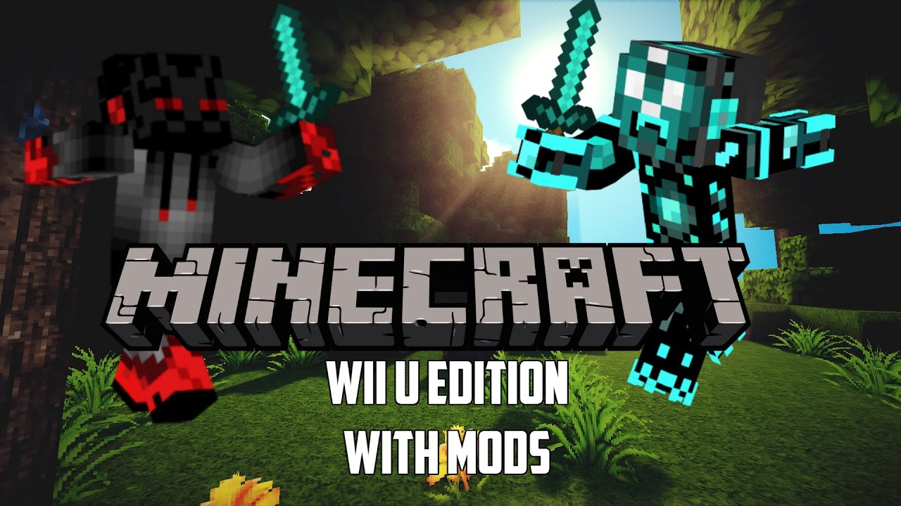 Minecraft Wii U Edition With Mods Youtube