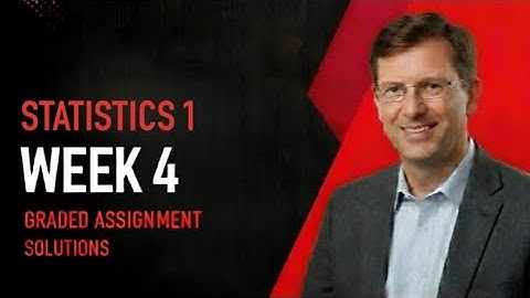 Stats 1 Week 4 Graded Assignment Solutions IIT Madras BS Data Scienc...