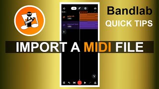 How to import a midi file in Bandlab