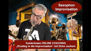 Kostenloses ONLINE COACHING: Einstieg in die Improvisation (Saxophon Praxis Tipps)