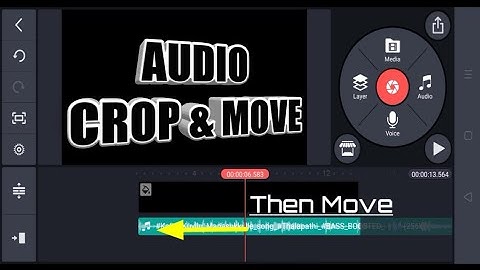 How to move Audio in kinemaster |Kinemaster Tutorial